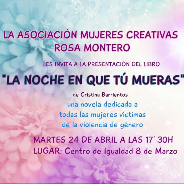 Presentación de La noche en que tú mueras